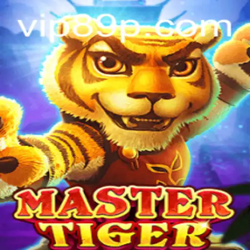 Discover the Thrilling World of MasterTiger: A Comprehensive Guide